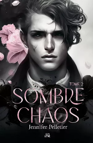 Sombre chaos, Tome 2